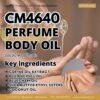 CM4640 รับผลิตPERFUME BODY OIL รับผลิตออยล์น้ำหอมบำรุงผิว สูตร COFFEE OIL และ PLUM KERNEL OIL หัวน้ำหอม10%