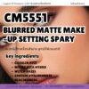 CM5551 รับผลิตBLURRED MATTE MAKE-UP SETTING SPARY รับผลิตสเปรย์เซ็ตเครื่องสำอางสูตรให้ผิวแมตต์