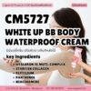 CM5727 รับผลิตWHITE UP BB BODY WATERPROOF CREAM รับผลิตบีบีบอดี้ครีม สูตร Hyaluron 16 Muti-Complex